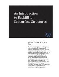 bokomslag An Introduction to Backfill for Subsurface Structures