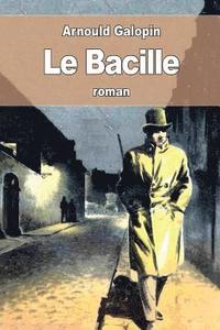 bokomslag Le Bacille