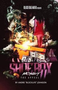 bokomslag Shoebox Money II: The Appeal