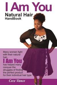 bokomslag I Am You: Natural Hair HandBook