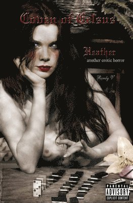 S. Hayes - Coven of Celsus - Heather: another erotic horror, Häftad