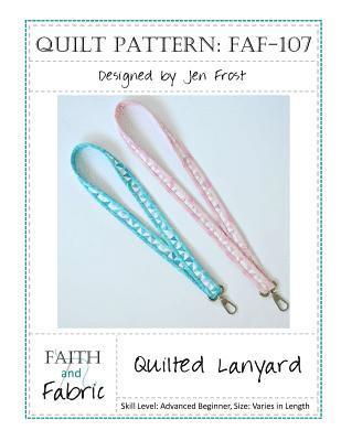 bokomslag Quilted Lanyard Sewing Pattern