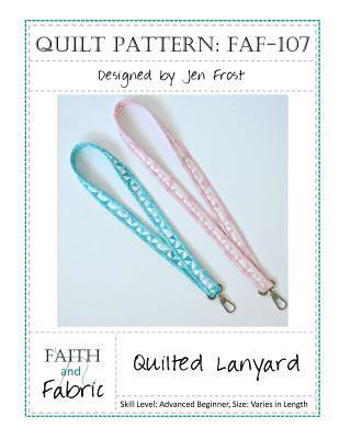 Quilted Lanyard Sewing Pattern 1