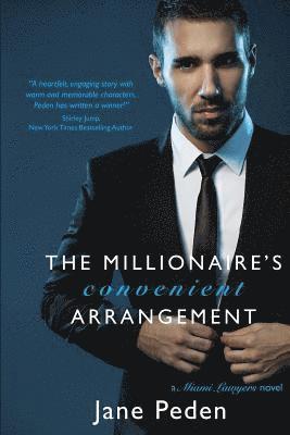 bokomslag The Millionaire's Convenient Arrangement: A Miami Lawyers Novel