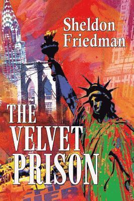 The VELVET PRISON 1