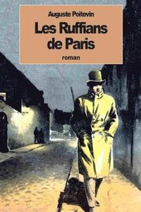 bokomslag Les ruffians de Paris