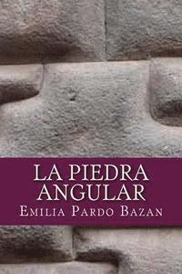 bokomslag La piedra angular