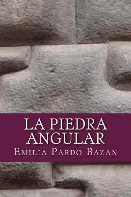 bokomslag La piedra angular