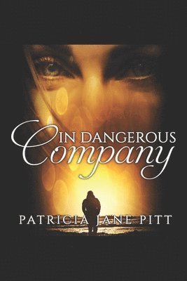 In Dangerous Company 1