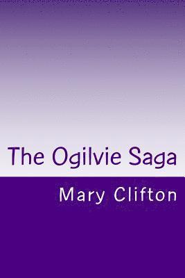 bokomslag The Ogilvie Saga