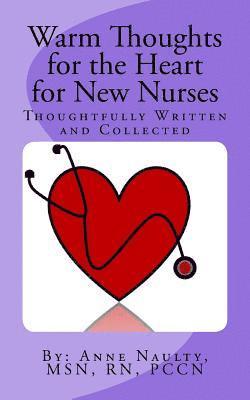 Warm Thoughts for the Heart for New Nurses 1