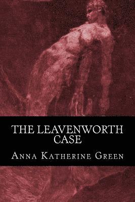 bokomslag The Leavenworth Case