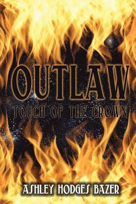 bokomslag Outlaw: Touch of the Crown