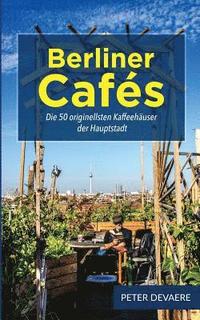 bokomslag Berliner Cafes