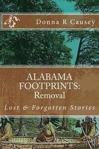 bokomslag ALABAMA FOOTPRINTS Removal: Lost & Forgotten Stories