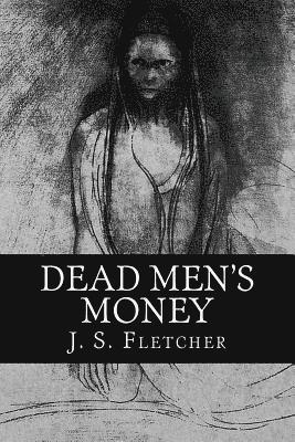 Dead Men's Money 1