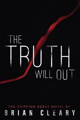 The Truth Will Out 1