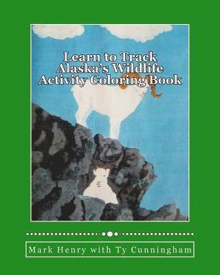 Learn to Track Alaska's Wildlife