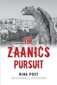 bokomslag The Zaanics Pursuit