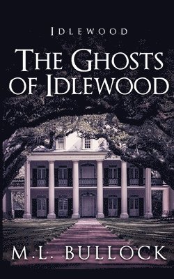 The Ghosts of Idlewood 1