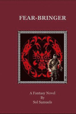 Sol Samuels - Fear-Bringer: Bear-Axe 2, Häftad