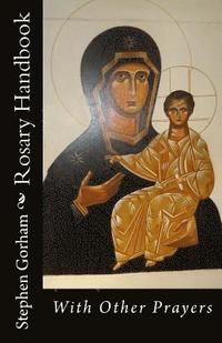 bokomslag Rosary Handbook: With Other Prayers