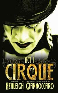 bokomslag Cirque Act 1