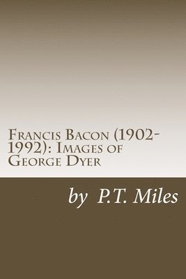 bokomslag Francis Bacon (1902-1992): Images of George Dyer