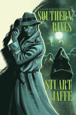 Stuart Jaffe - Southern Rites, Häftad