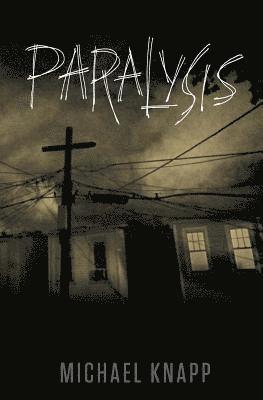 Paralysis