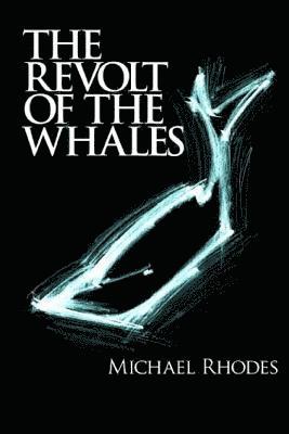 Revolt of the Whales 1