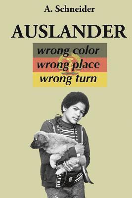 bokomslag Auslander: Wrong Color, Wrong Place, Wrong Turn