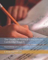 bokomslag The Unofficial Practice Exercises for Cambridge English