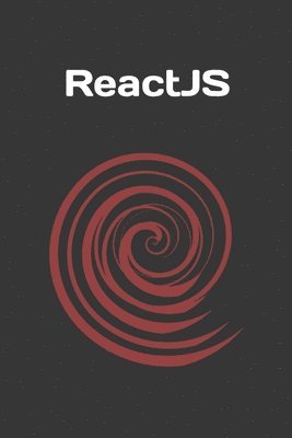 ReactJS: Ultimate Beginners Guide 1