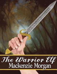 bokomslag The Warrior Elf