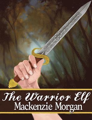 bokomslag The Warrior Elf
