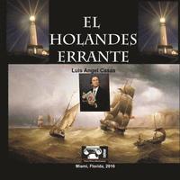 bokomslag El Holandes Errante: Y Otros Poemas