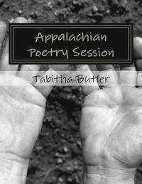 bokomslag Appalachian Poetry Session