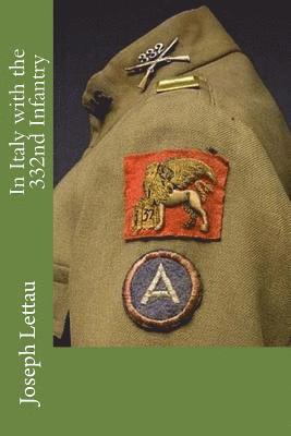 bokomslag In Italy with the 332nd Infantry