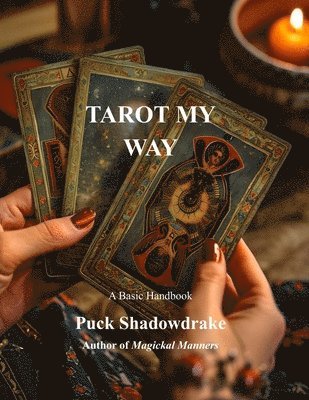 bokomslag Tarot My Way a Basic Handbook