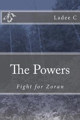 bokomslag The Powers: Fight for Zoran