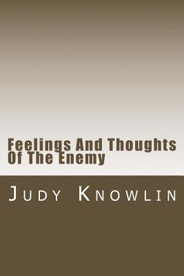 Feelings And Thoughts Of The Enemy 1