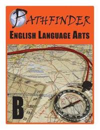 bokomslag Pathfinder English Language Arts B