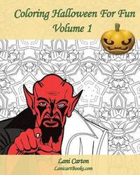 bokomslag Coloring Halloween For Fun - Volume 1: 25 Coloring Pages To Celebrate Halloween