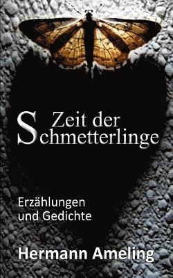 Zeit der Schmetterlinge 1