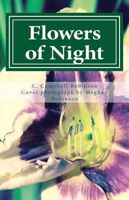 bokomslag Flowers of Night: A Collection of Poems of Life, Death and the In-Between