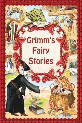 Wilhelm Grimm, Jacob Grimm - Grimm's Fairy Stories, Häftad