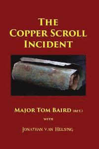 bokomslag The Copper Scroll Incident