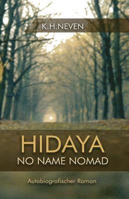 K. H. Neven - Hidaya: No Name Nomad, Häftad