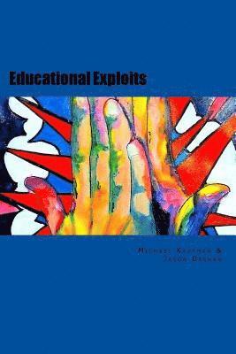 Jason Deehan, Michael Kaufman - Educational Exploits, Häftad